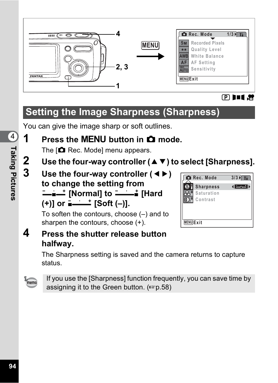 Setting the image sharpness (sharpness), P.94, Press the 3 button in a mode | Press the shutter release button halfway, You can give the image sharp or soft outlines | Pentax Digital Camera Optio WP User Manual | Page 96 / 188