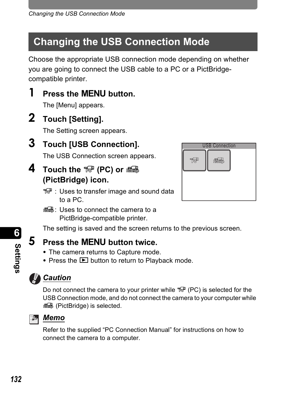 Changing the usb connection mode, P.132), P.132 | Pentax Optio T20 User Manual | Page 134 / 168