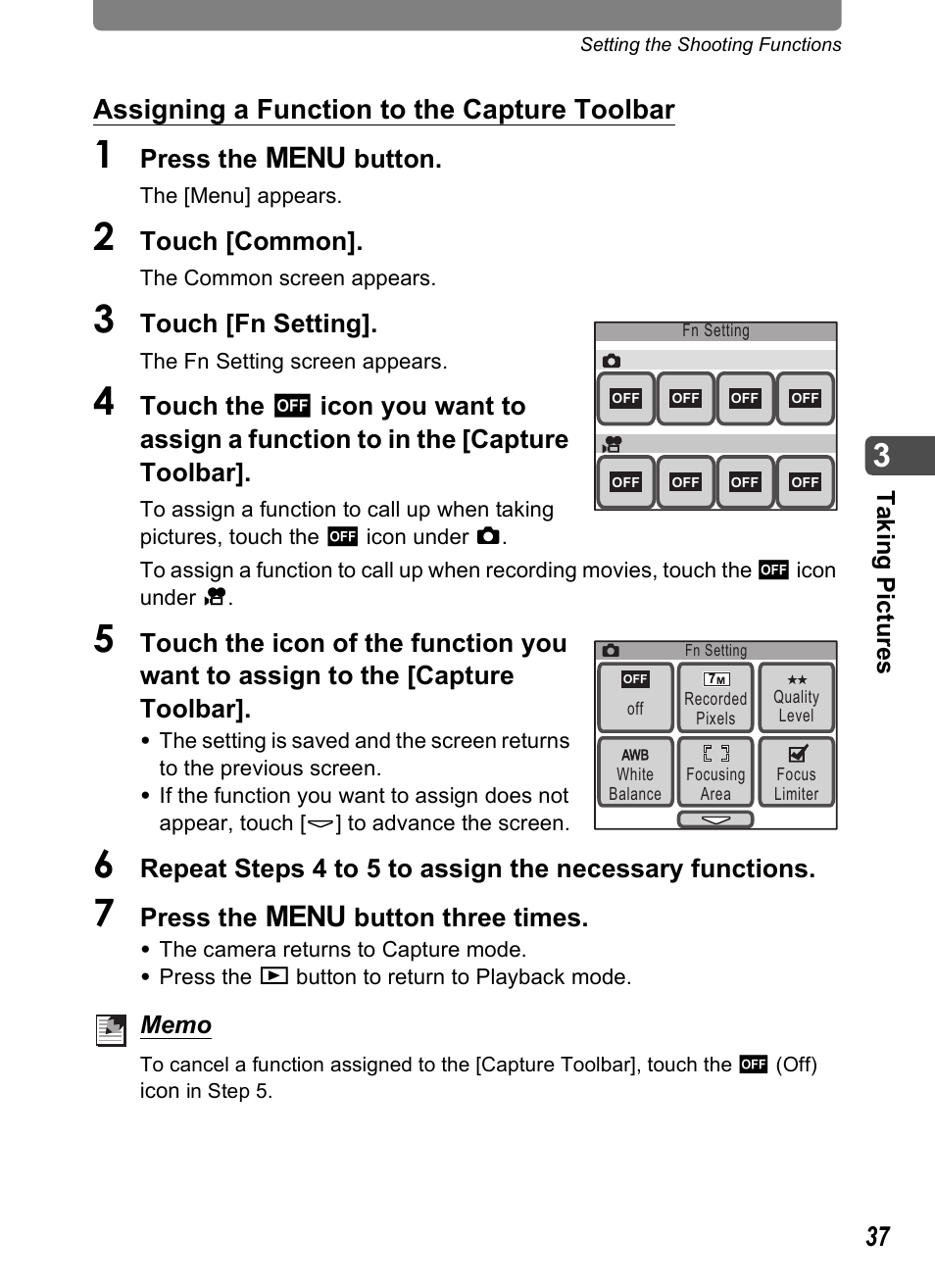 Assigning a function to the capture toolbar, Press the 3 button, Touch [common | Touch [fn setting, Press the 3 button three times | Pentax Optio T20 User Manual | Page 39 / 168