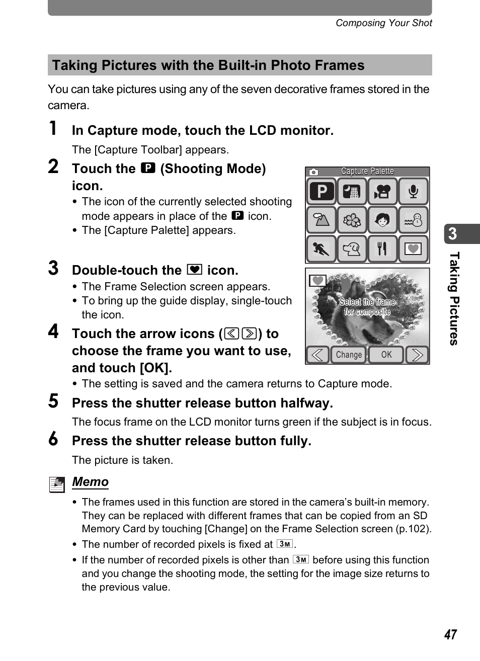 Taking pictures with the built-in photo frames | Pentax Optio T20 User Manual | Page 49 / 168