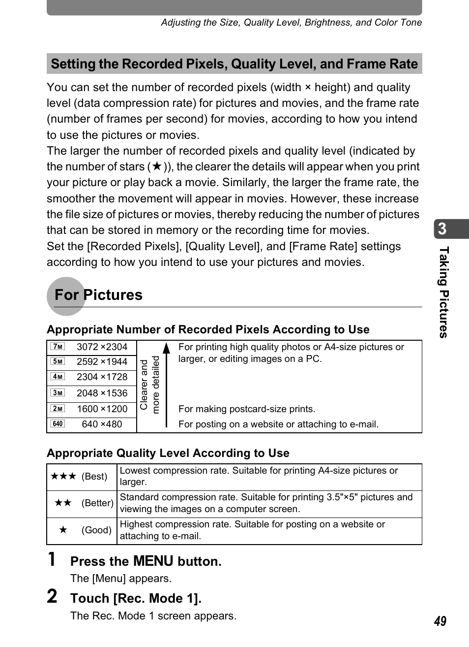 P.49, P.49), For pictures | Press the 3 button, Touch [rec. mode 1 | Pentax Optio T20 User Manual | Page 51 / 168