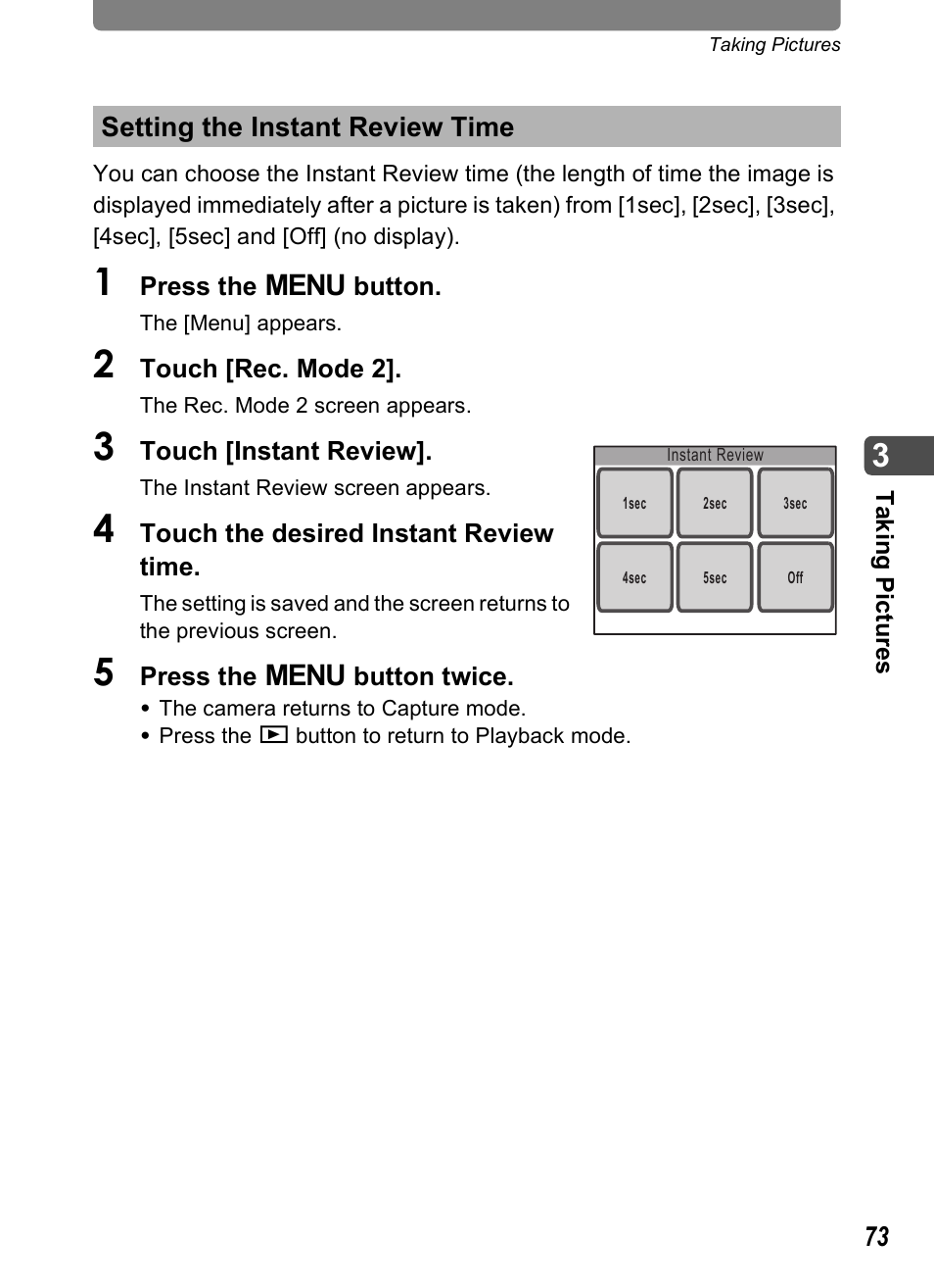 Setting the instant review time, Ed (p.73), P.73 | Pentax Optio T20 User Manual | Page 75 / 168