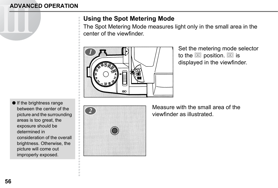 Using the spot metering mode | Pentax 67II User Manual | Page 58 / 84