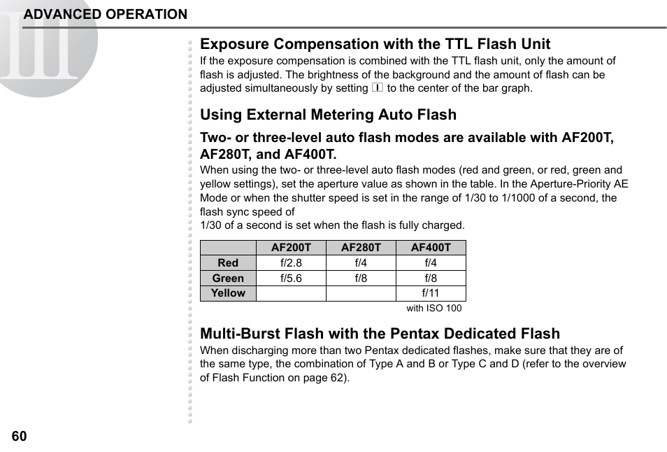 Exposure compensation with the ttl flash unit, Using external metering auto flash, Multi-burst flash with the pentax dedicated flash | Pentax 67II User Manual | Page 62 / 84