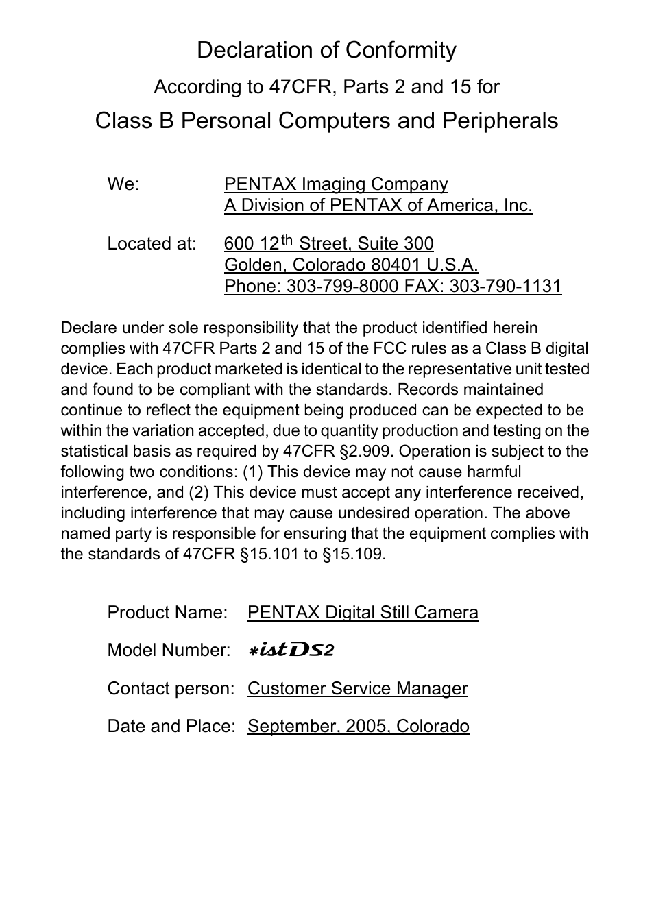 Declaration of conformity, Class b personal computers and peripherals | Pentax DS2 User Manual | Page 209 / 212