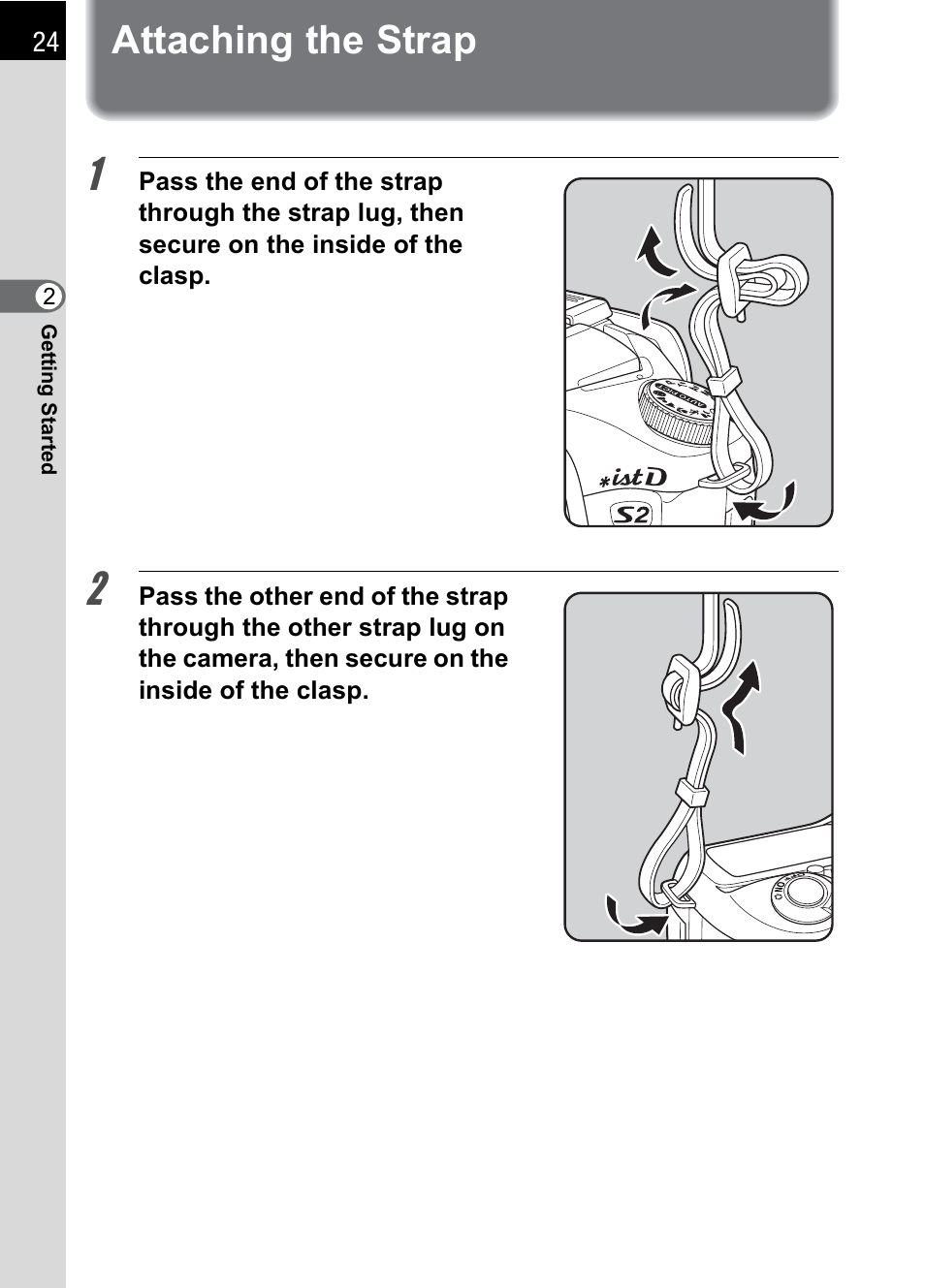 Attaching the strap | Pentax DS2 User Manual | Page 26 / 212