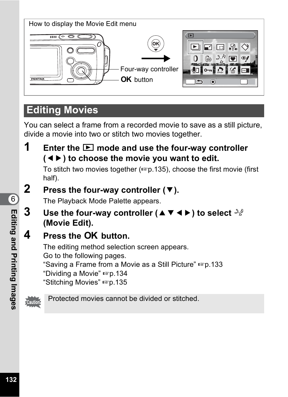 Editing movies, 1 p.132) | Pentax OptioWP User Manual | Page 134 / 188