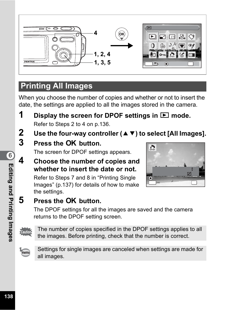 Printing all images, Display the screen for dpof settings in q mode, Press the 4 button | Pentax OptioWP User Manual | Page 140 / 188