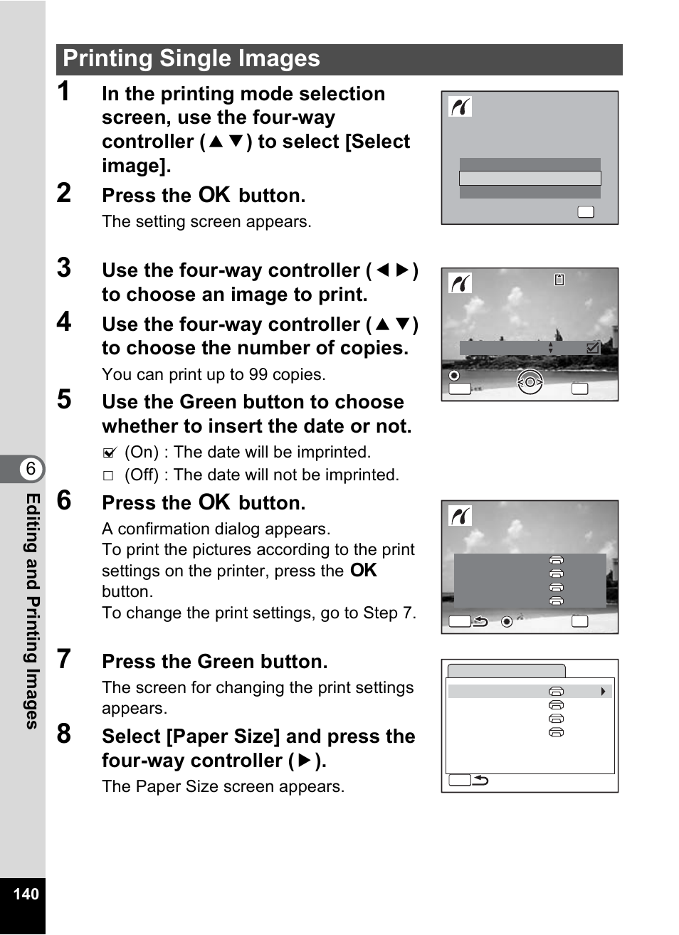 Printing single images, Press the 4 button, Press the green button | 6editin g an d printi ng im age s | Pentax OptioWP User Manual | Page 142 / 188