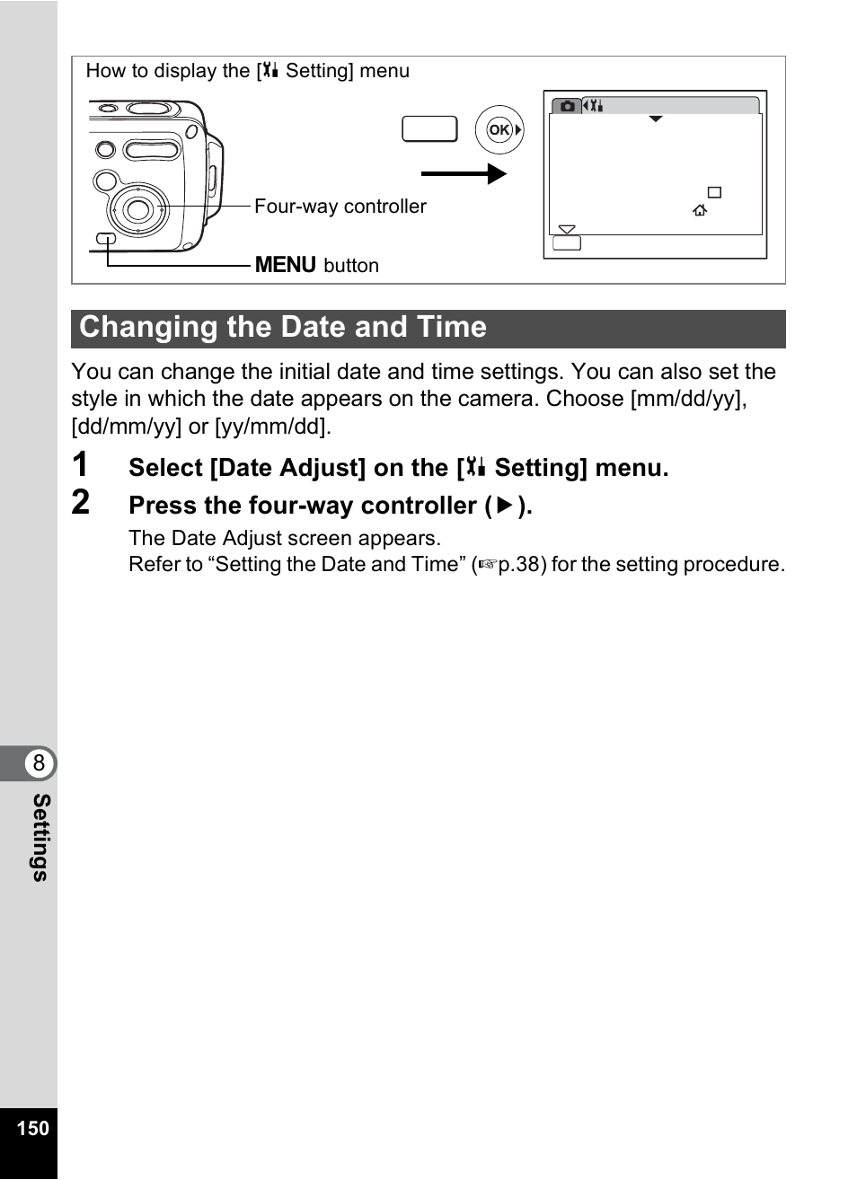 Changing the date and time, P.150, Select [date adjust] on the [ u setting] menu | Press the four-way controller ( 5 ) | Pentax OptioWP User Manual | Page 152 / 188