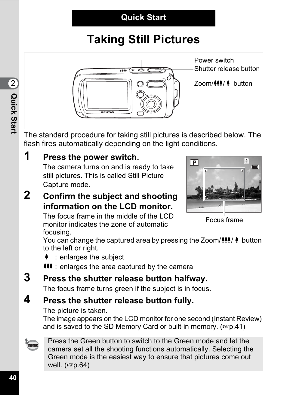 Quick start, Taking still pictures, P.40) | Pentax OptioWP User Manual | Page 42 / 188