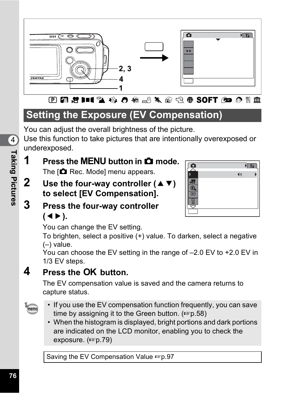 Setting the exposure (ev compensation), P.76), P.76 | Press the 3 button in a mode, Press the four-way controller ( 45 ), Press the 4 button | Pentax OptioWP User Manual | Page 78 / 188