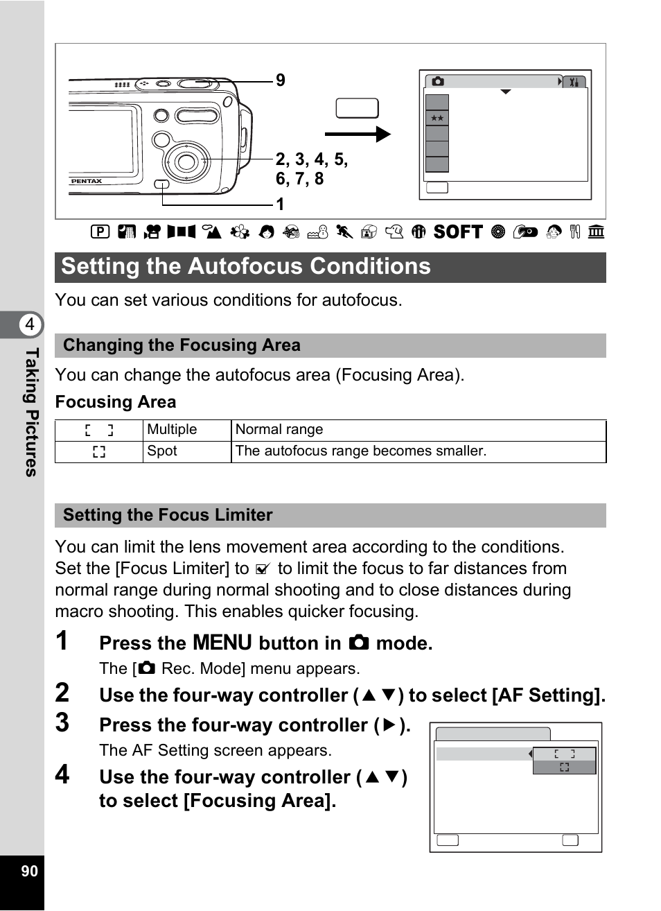 Setting the autofocus conditions, P.90, Press the 3 button in a mode | Press the four-way controller ( 5 ), Changing the focusing area, Setting the focus limiter | Pentax OptioWP User Manual | Page 92 / 188