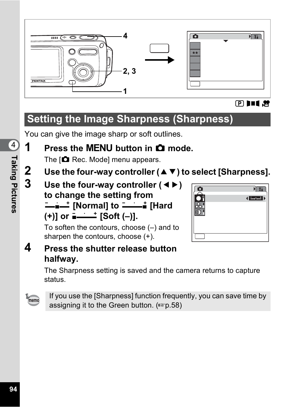 Setting the image sharpness (sharpness), P.94, Press the 3 button in a mode | Press the shutter release button halfway, You can give the image sharp or soft outlines | Pentax OptioWP User Manual | Page 96 / 188