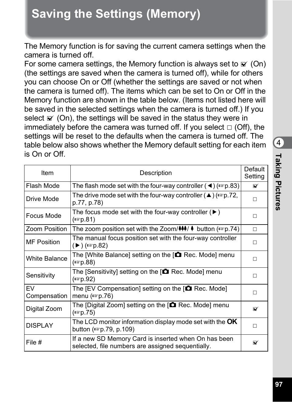 Saving the settings (memory), P.97, 4tak ing pi cture s | Pentax OptioWP User Manual | Page 99 / 188