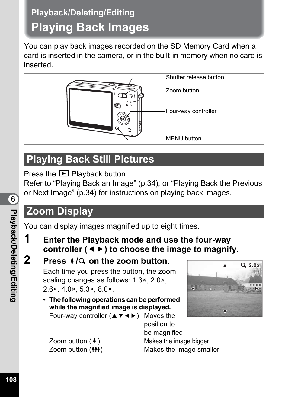 Playback/deleting/editing, Playing back images, Playing back still pictures | Zoom display, P.108, 1p.108), P.108), Playing back still pictures zoom display | Pentax Optio S6 User Manual | Page 110 / 187