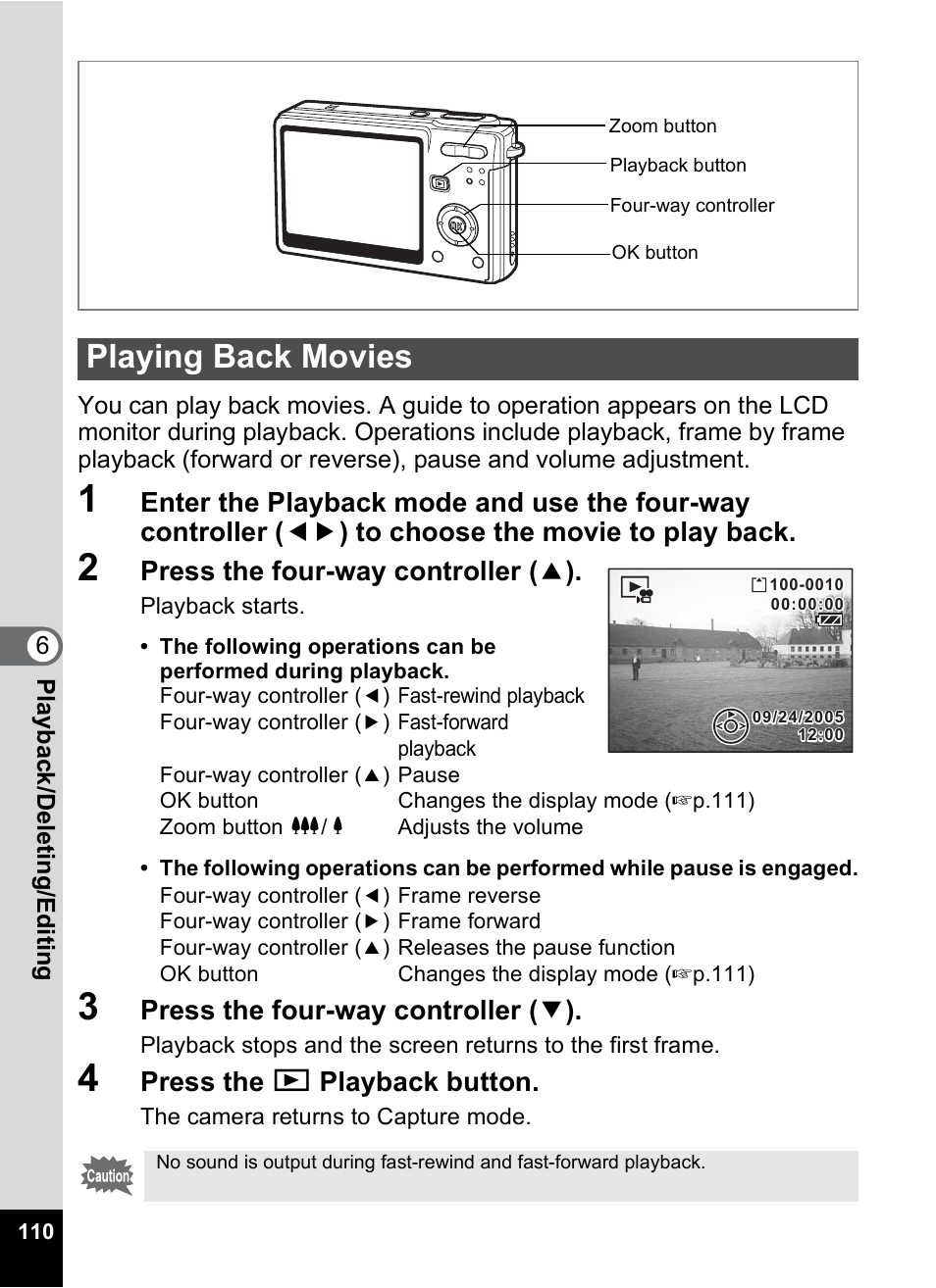 Playing back movies, P.110), P.110 | Press the four-way controller ( 2 ), Press the four-way controller ( 3 ), Press the q playback button | Pentax Optio S6 User Manual | Page 112 / 187