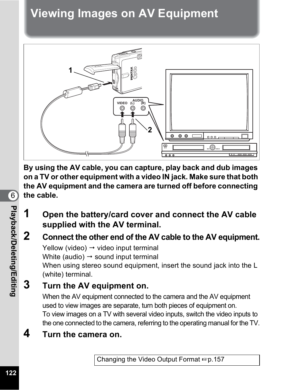 Viewing images on av equipment | Pentax Optio S6 User Manual | Page 124 / 187