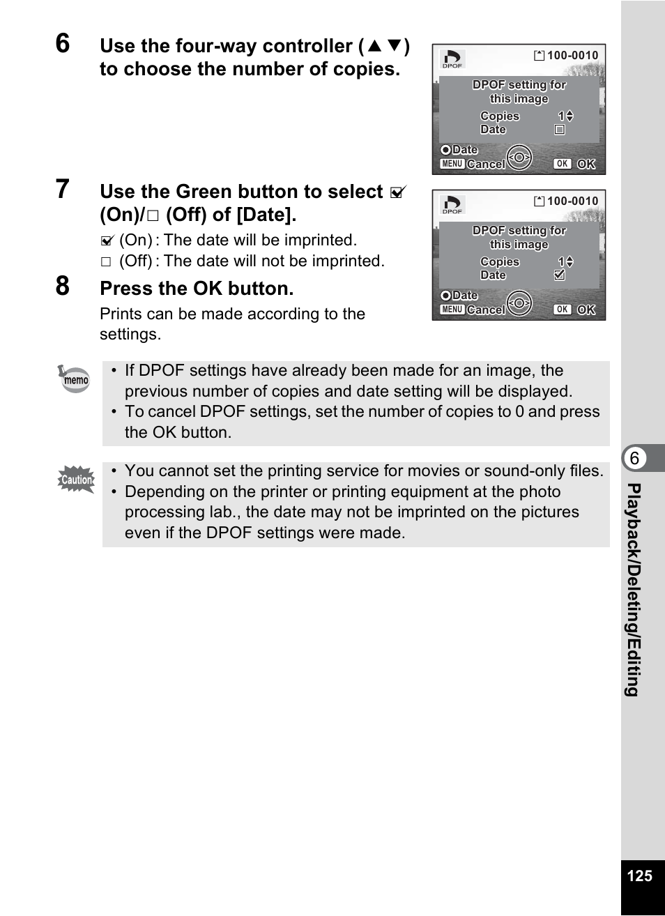 Press the ok button, 6play bac k /d el eting /editi n g | Pentax Optio S6 User Manual | Page 127 / 187