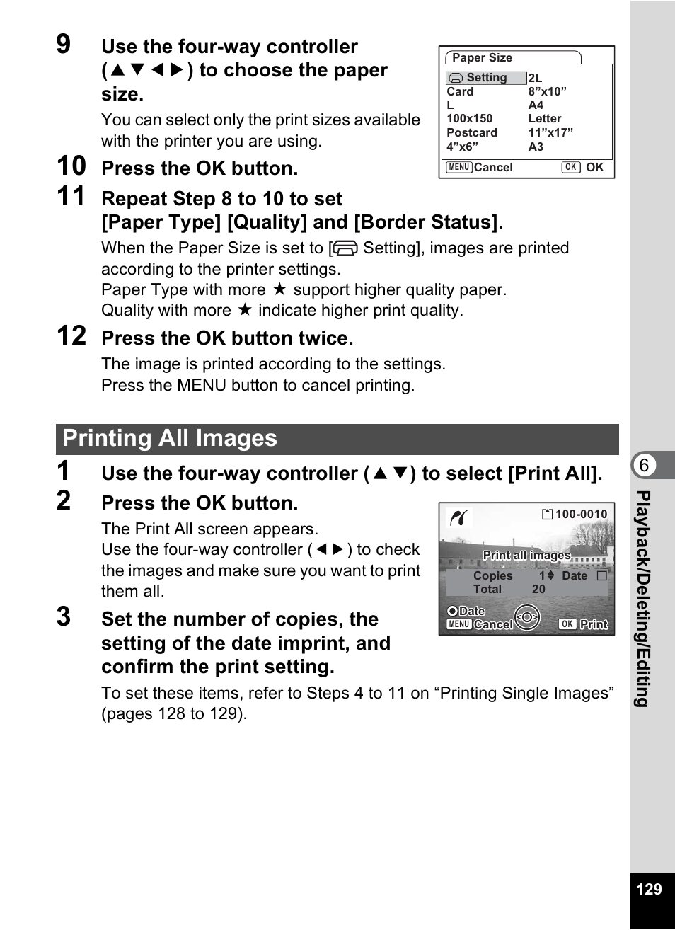 Printing all images, Press the ok button, Press the ok button twice | 6play bac k /d el eting /editi n g | Pentax Optio S6 User Manual | Page 131 / 187