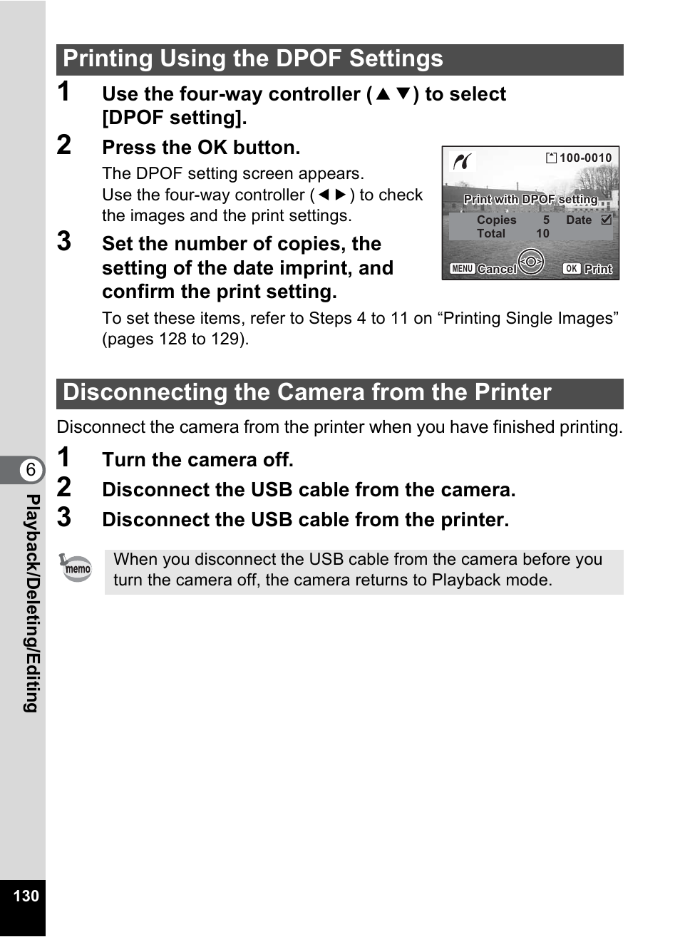 Printing using the dpof settings, Disconnecting the camera from the printer, Press the ok button | Turn the camera off, Disconnect the usb cable from the camera, Disconnect the usb cable from the printer | Pentax Optio S6 User Manual | Page 132 / 187