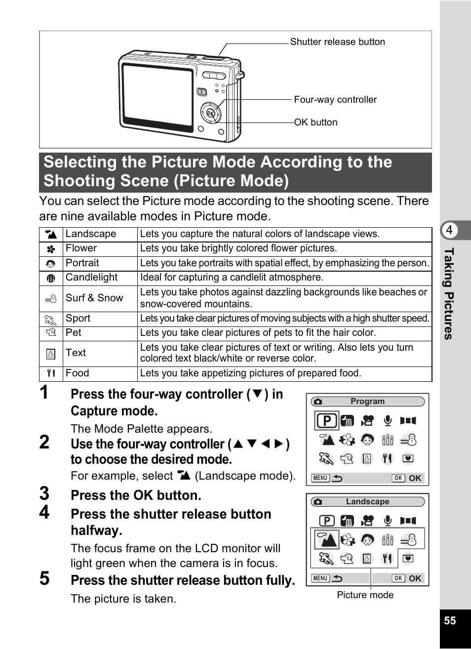 Picture mode), Press the ok button, Press the shutter release button halfway | Press the shutter release button fully | Pentax Optio S6 User Manual | Page 57 / 187
