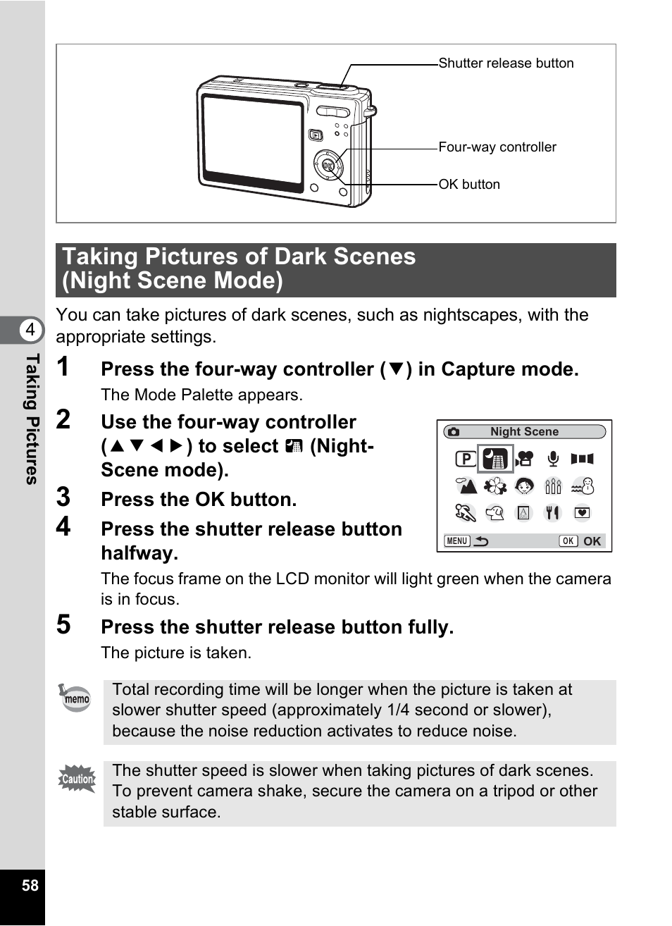 Taking pictures of dark scenes (night scene mode), Taking pictures of dark scenes, Night scene mode) | P.58 | Pentax Optio S6 User Manual | Page 60 / 187