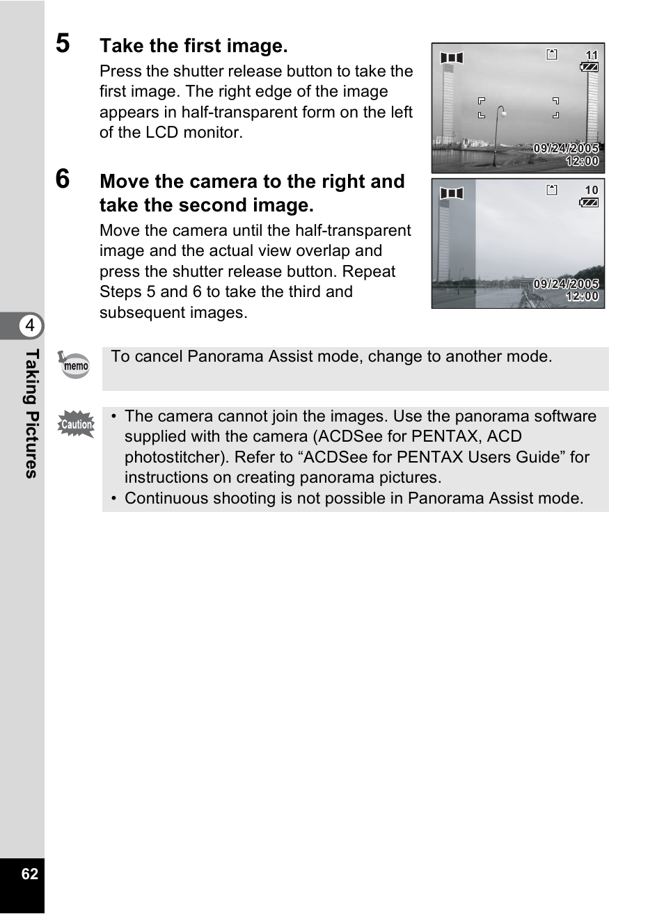 Take the first image, Tak ing pi cture s 4 | Pentax Optio S6 User Manual | Page 64 / 187