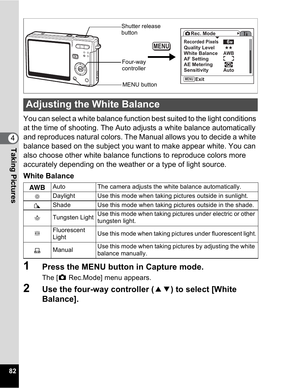 Adjusting the white balance, P.82, Press the menu button in capture mode | Pentax Optio S6 User Manual | Page 84 / 187