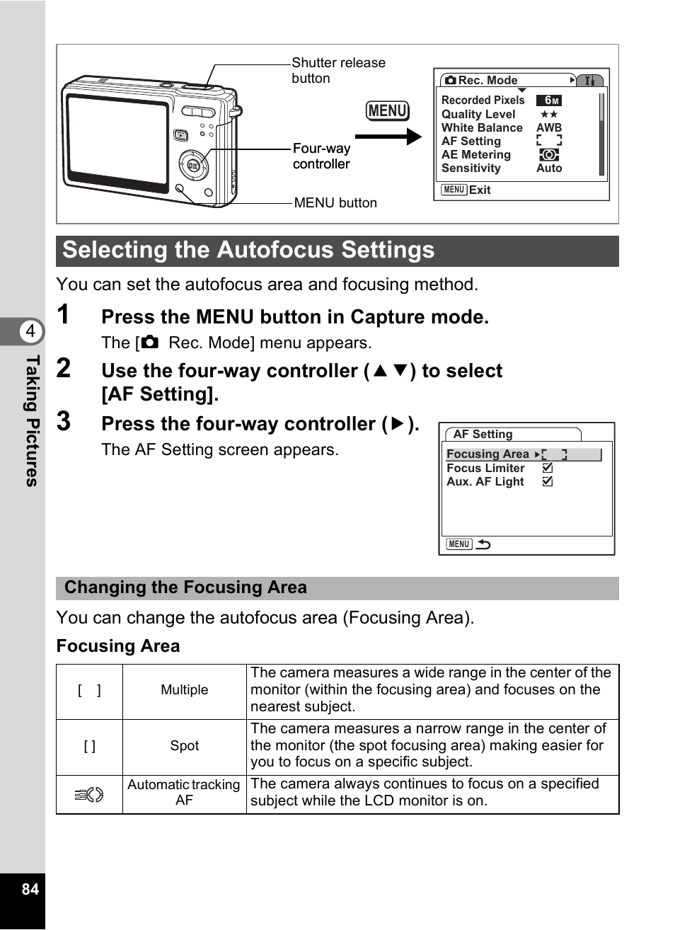Selecting the autofocus settings, P.84, Press the menu button in capture mode | Press the four-way controller ( 5 ) | Pentax Optio S6 User Manual | Page 86 / 187