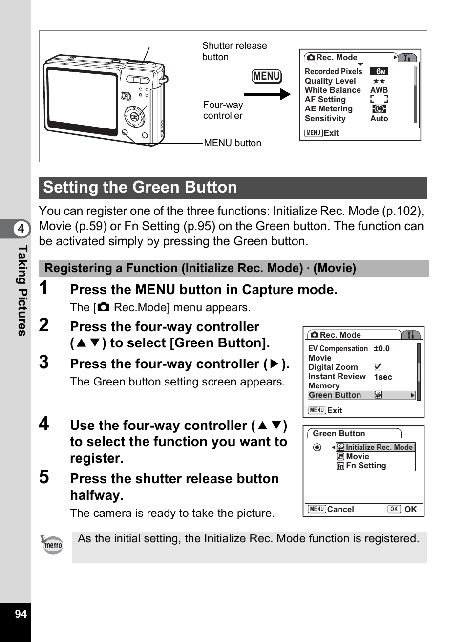 Setting the green button, 1p.94), P.94 | Press the menu button in capture mode, Press the four-way controller ( 5 ), Press the shutter release button halfway | Pentax Optio S6 User Manual | Page 96 / 187