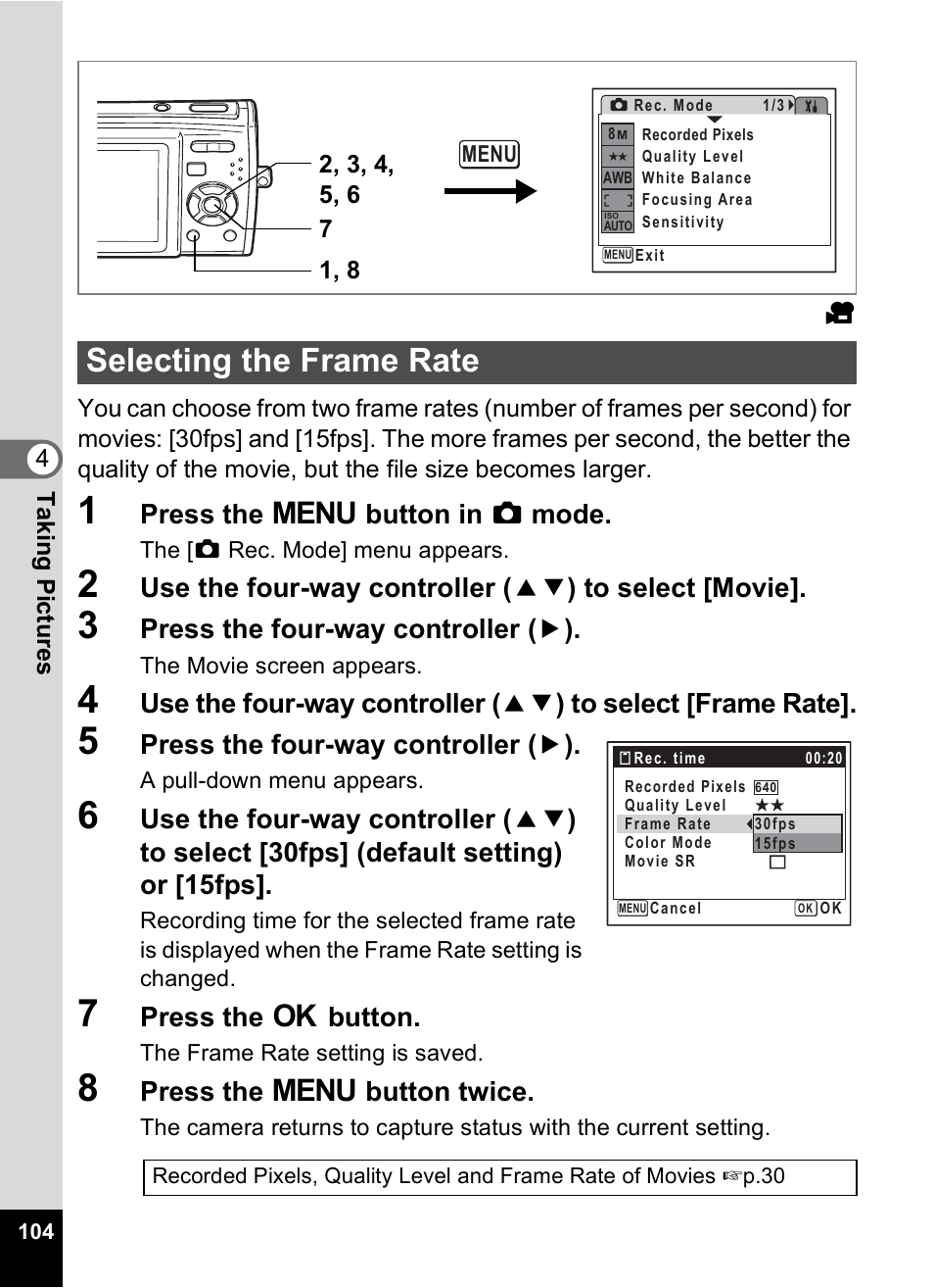 Selecting the frame rate, P.104, P.104) | Press the 3 button in a mode, Press the four-way controller ( 5 ), Press the 4 button, Press the 3 button twice | Pentax M40 User Manual | Page 106 / 192