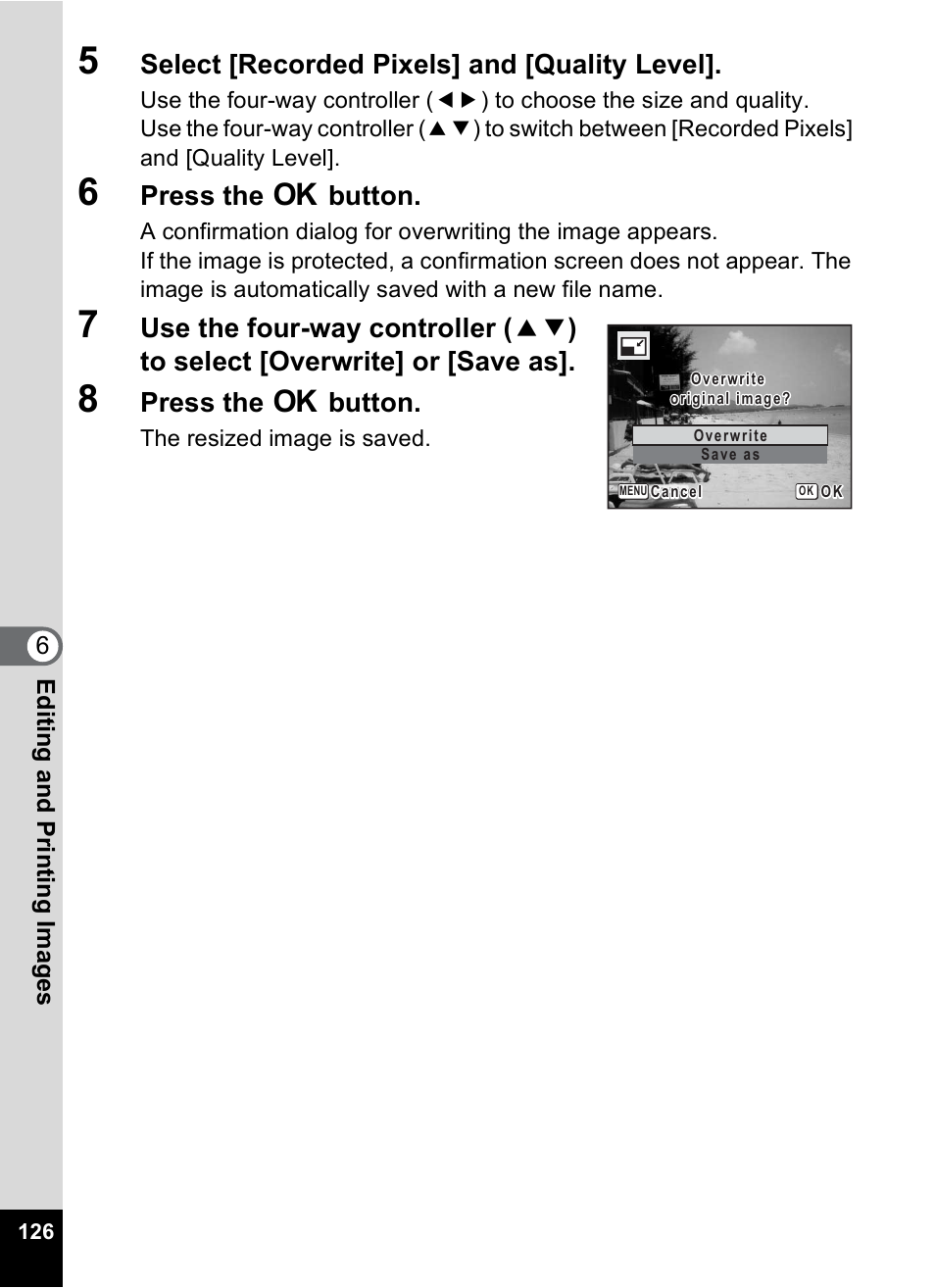 Select [recorded pixels] and [quality level, Press the 4 button | Pentax M40 User Manual | Page 128 / 192