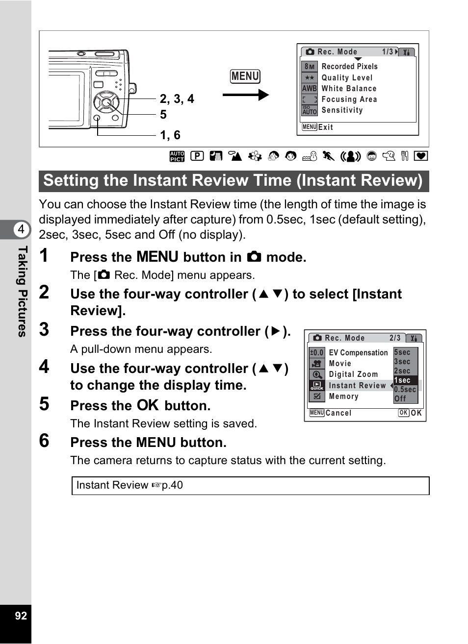 Setting the instant review time (instant review), P.92, Press the 3 button in a mode | Press the four-way controller ( 5 ), Press the 4 button, Press the menu button | Pentax M40 User Manual | Page 94 / 192