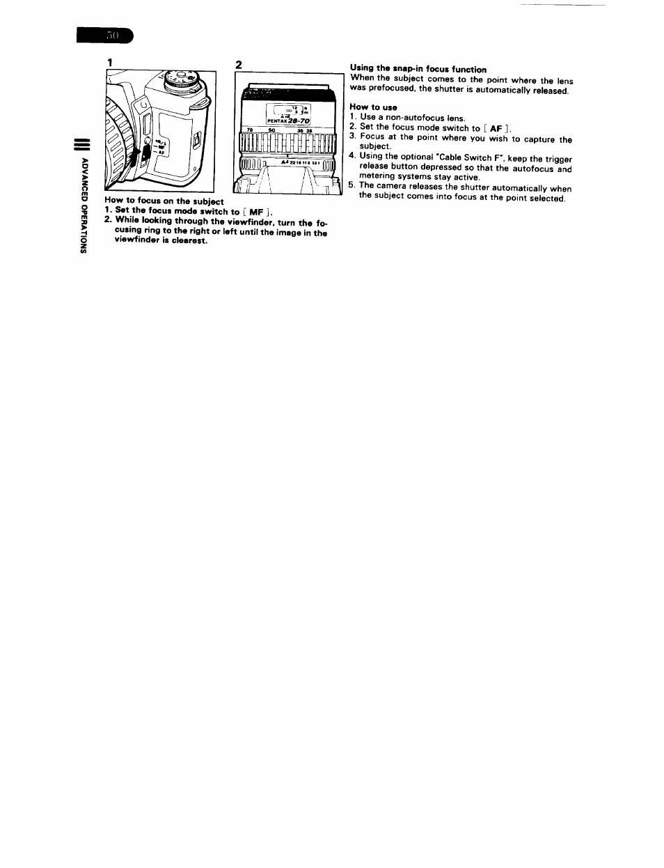 Set the focus mode switch to [ mf, Using the snap-in focus function, How to use | Pentax ZX-5N User Manual | Page 54 / 102