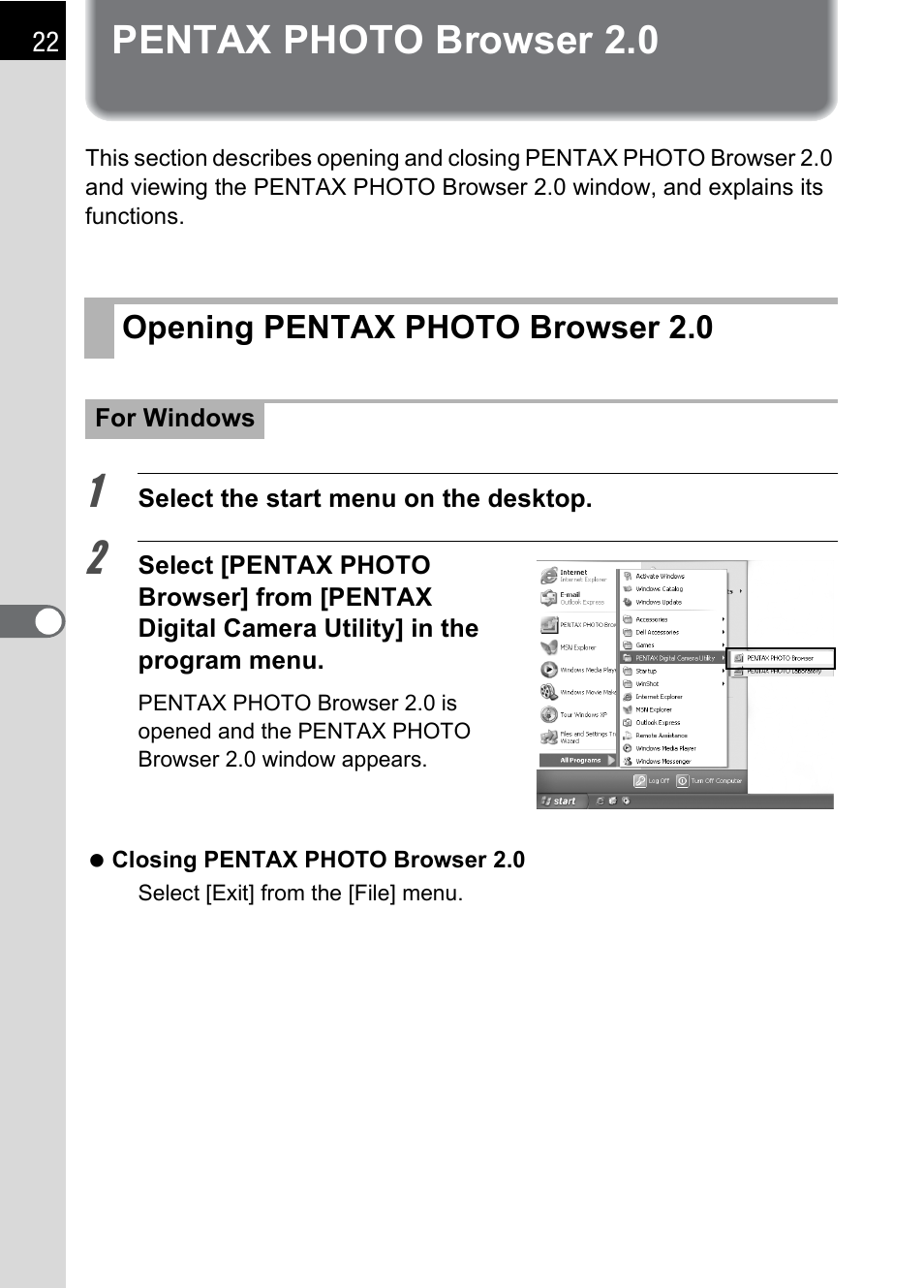 Pentax photo browser 2.0, Opening pentax photo browser 2.0, P.22 | Pentax Browser 2.0 User Manual | Page 24 / 104