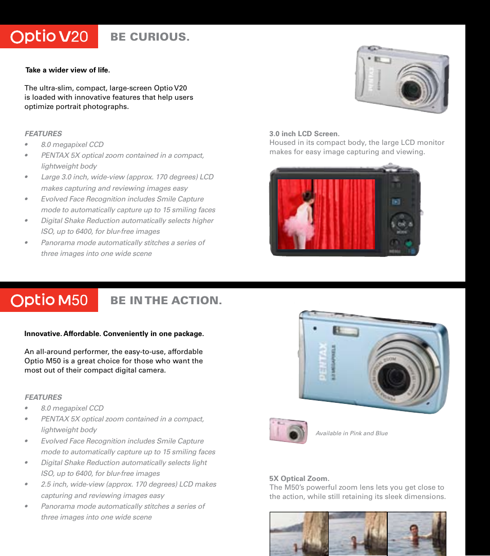 Be curious. be in the action | Pentax OptioV20 User Manual | Page 9 / 13
