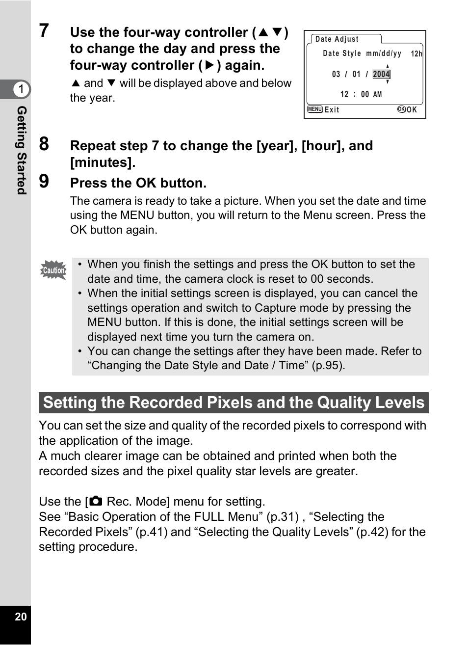 Setting the recorded pixels and the quality levels, Press the ok button | Pentax 30 User Manual | Page 22 / 116