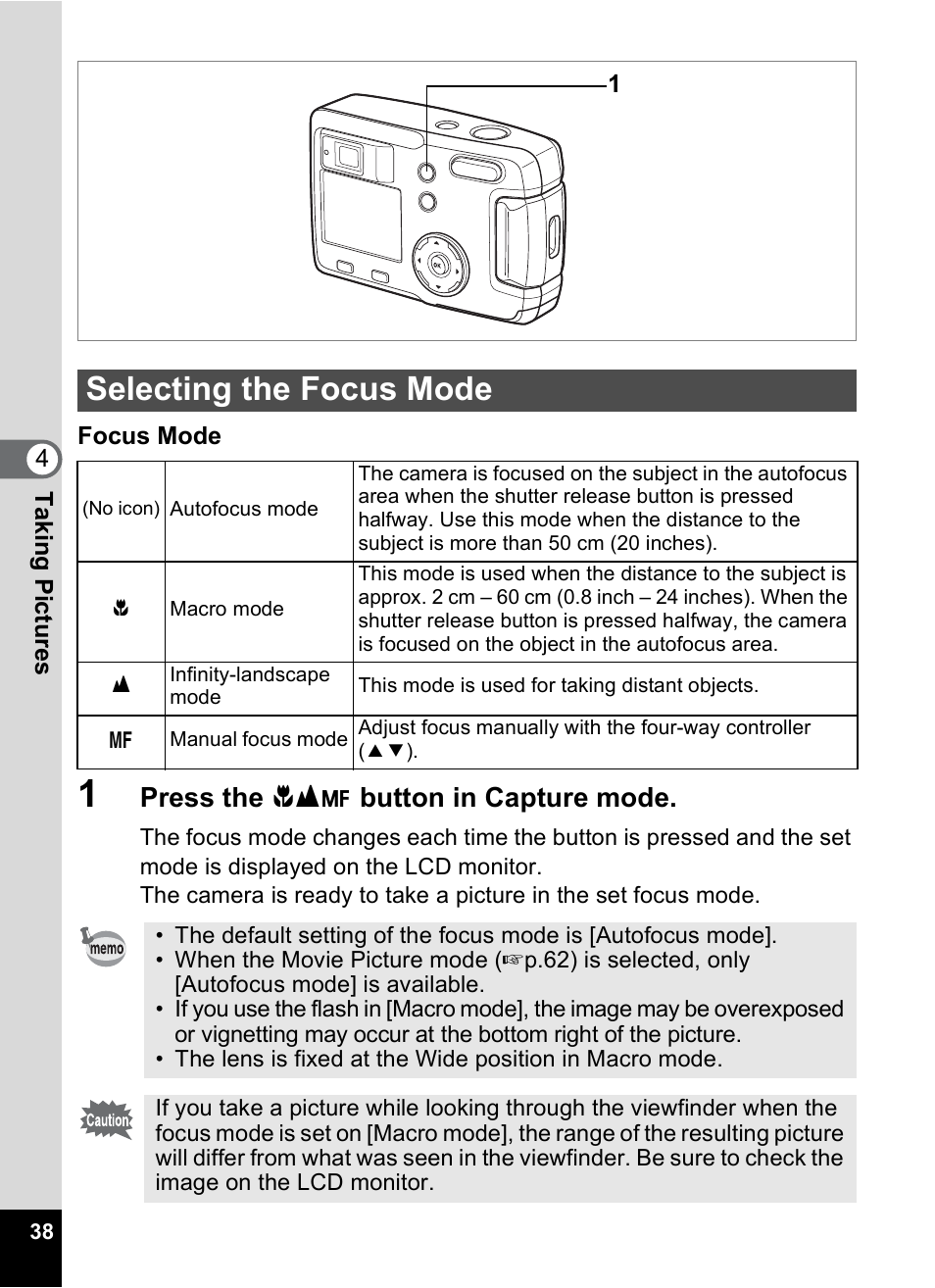 Selecting the focus mode, 1p.38), Press the ) button in capture mode | Pentax 30 User Manual | Page 40 / 116