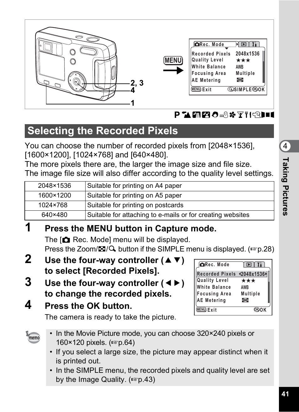 Selecting the recorded pixels, Selecting the recorded pixels” (p.41) a, P.41 | Press the menu button in capture mode, Press the ok button | Pentax 30 User Manual | Page 43 / 116