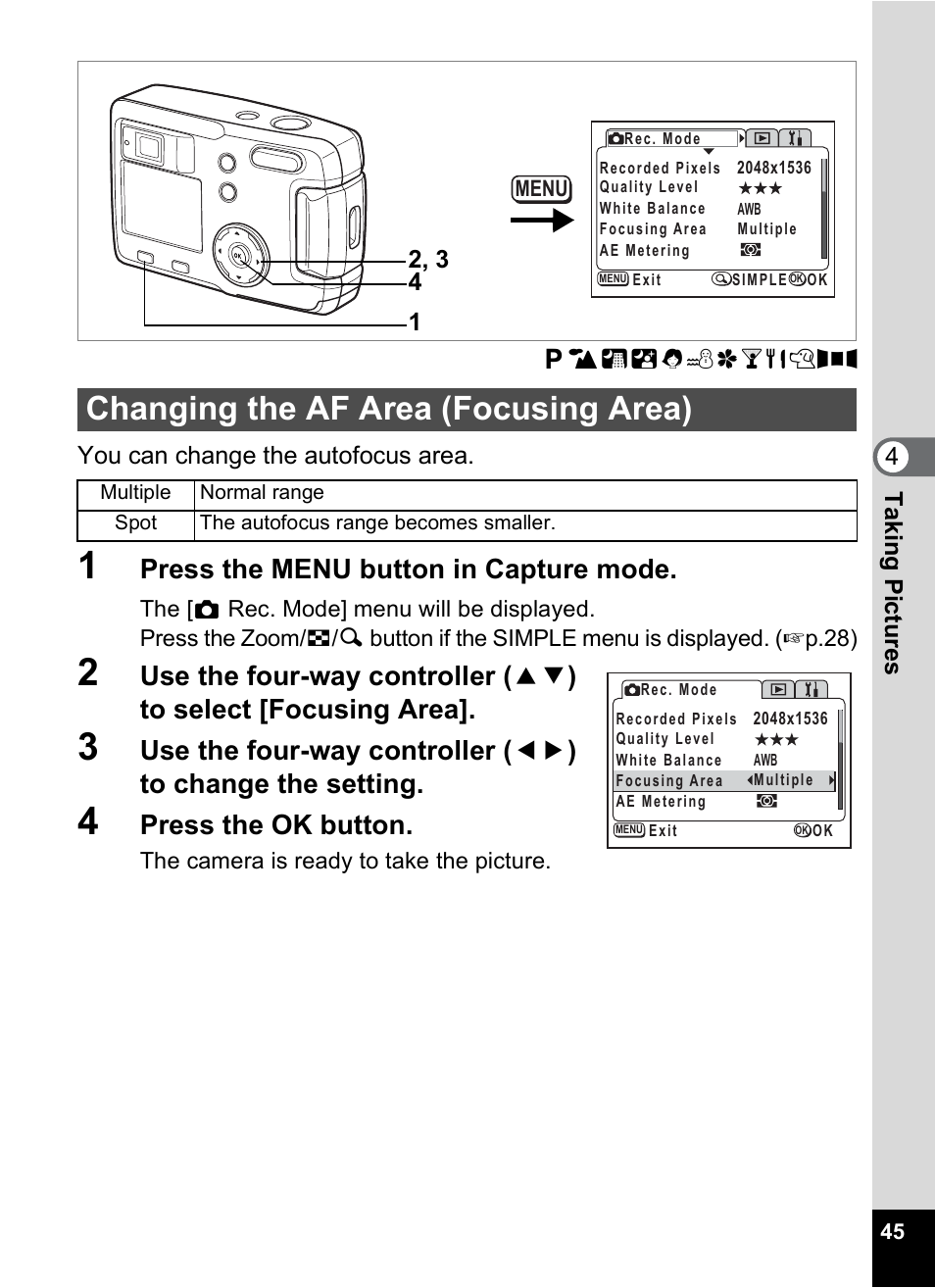 Changing the af area (focusing area), P.45, Press the menu button in capture mode | Press the ok button | Pentax 30 User Manual | Page 47 / 116