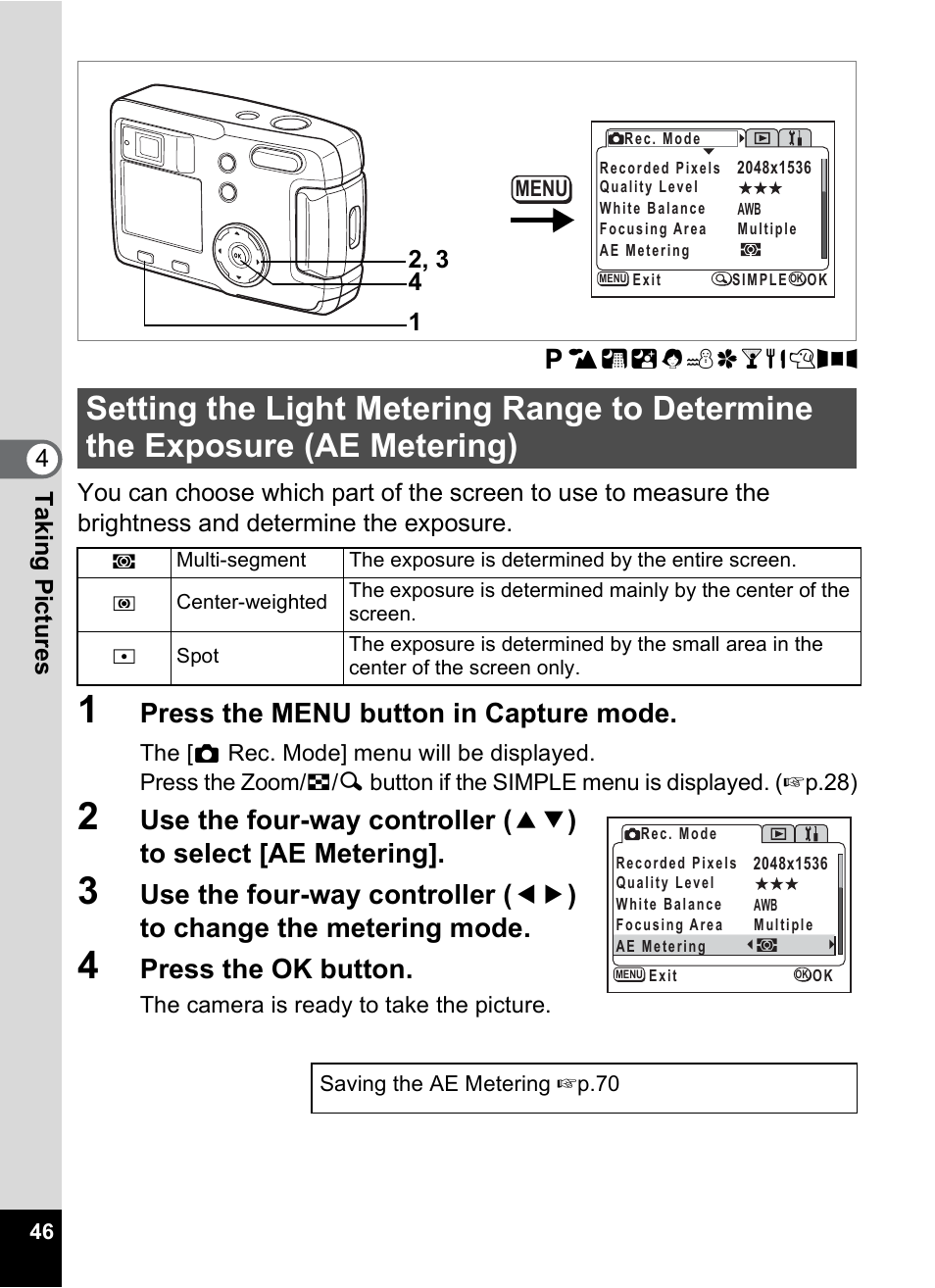 Ae metering), P.46, Press the menu button in capture mode | Press the ok button | Pentax 30 User Manual | Page 48 / 116