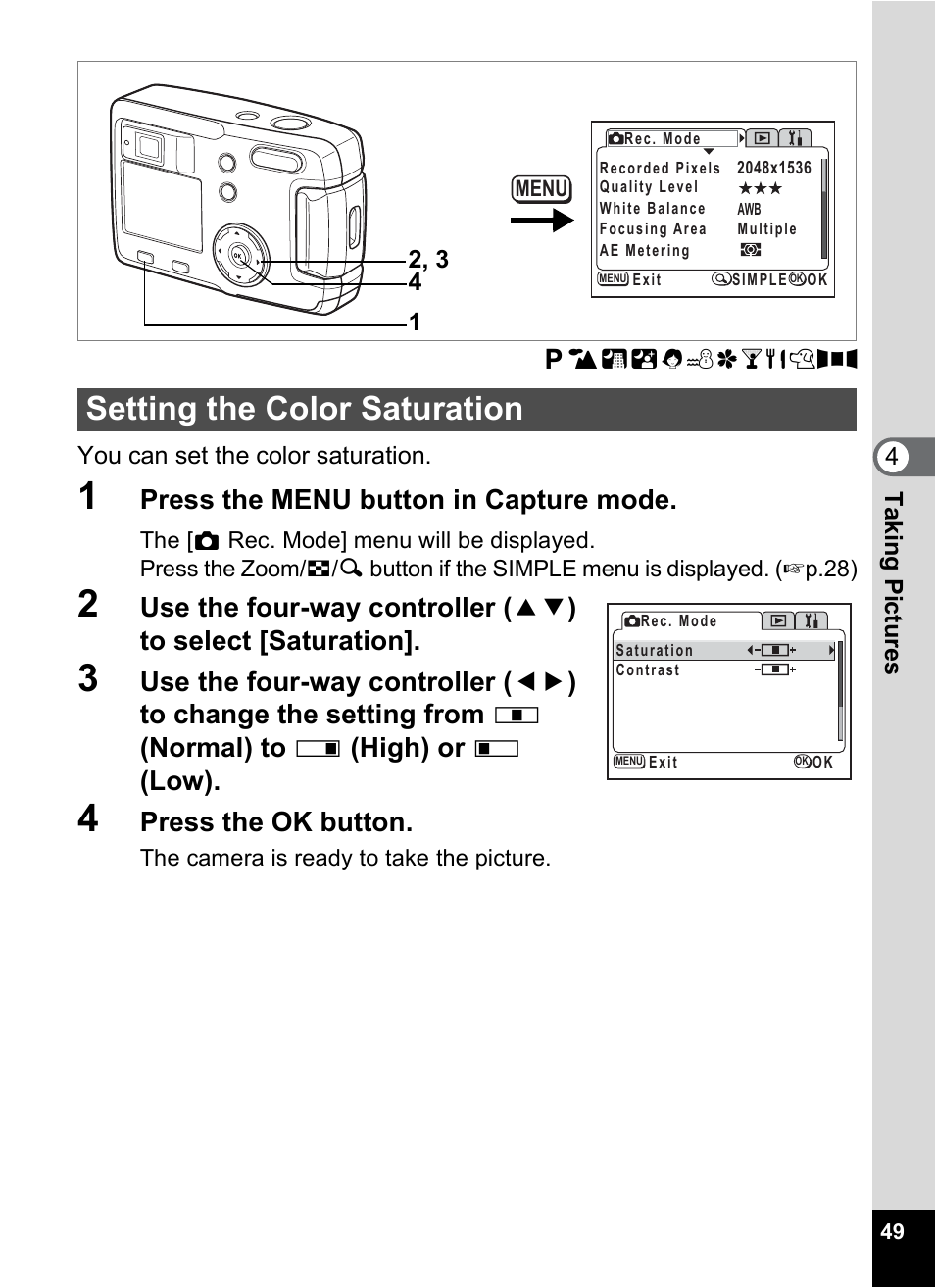 Setting the color saturation, P.49, Press the menu button in capture mode | Press the ok button | Pentax 30 User Manual | Page 51 / 116