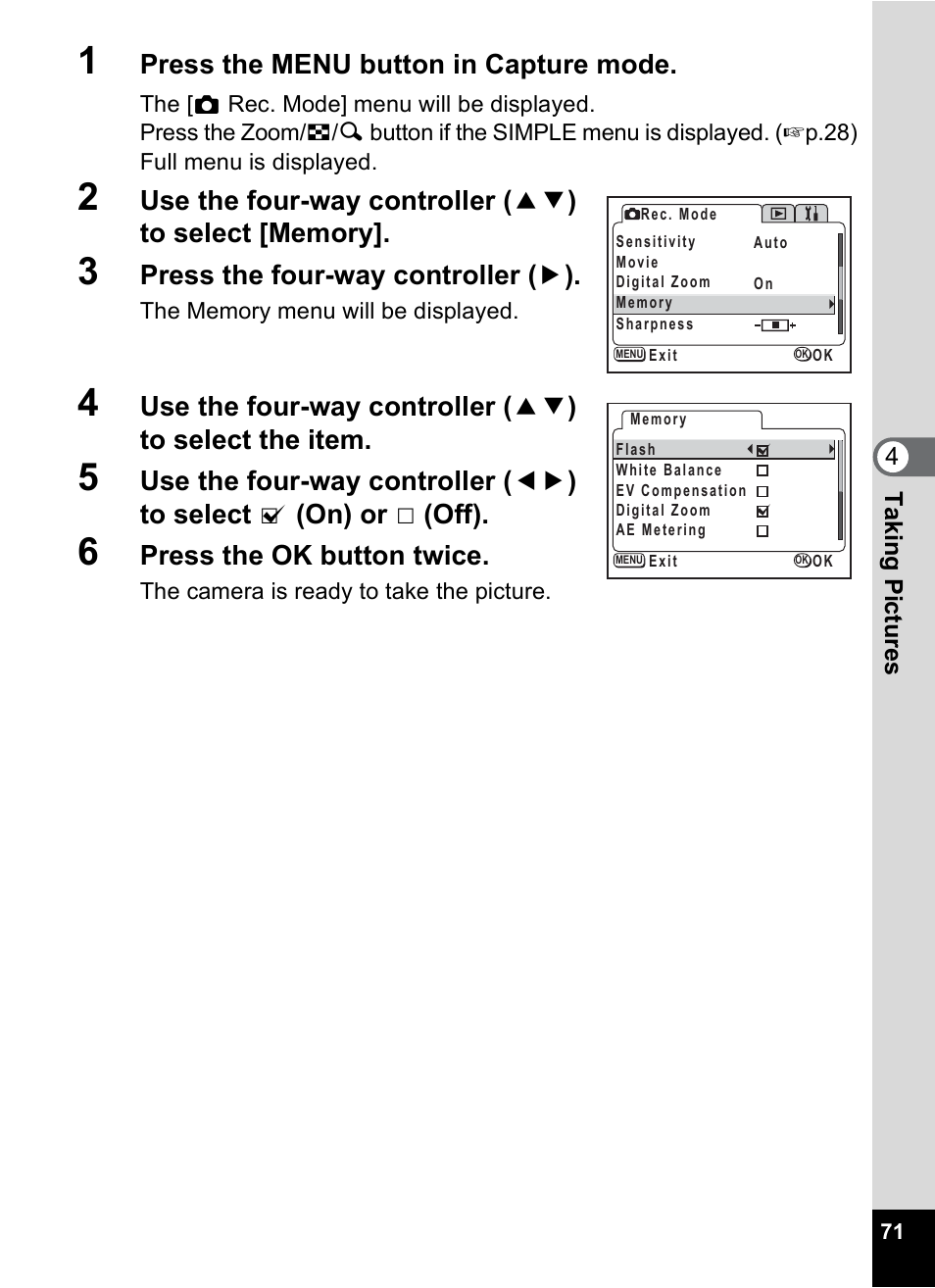 Press the menu button in capture mode, Press the four-way controller ( 5 ), Press the ok button twice | Pentax 30 User Manual | Page 73 / 116