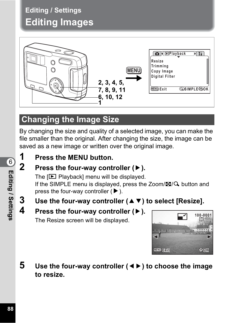 Editing / settings, Editing images, Changing the image size | P.88, Press the menu button, Press the four-way controller ( 5 ) | Pentax 30 User Manual | Page 90 / 116