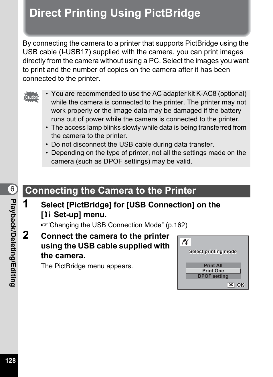 Direct printing using pictbridge, Connecting the camera to the printer | Pentax Optios7 User Manual | Page 130 / 192