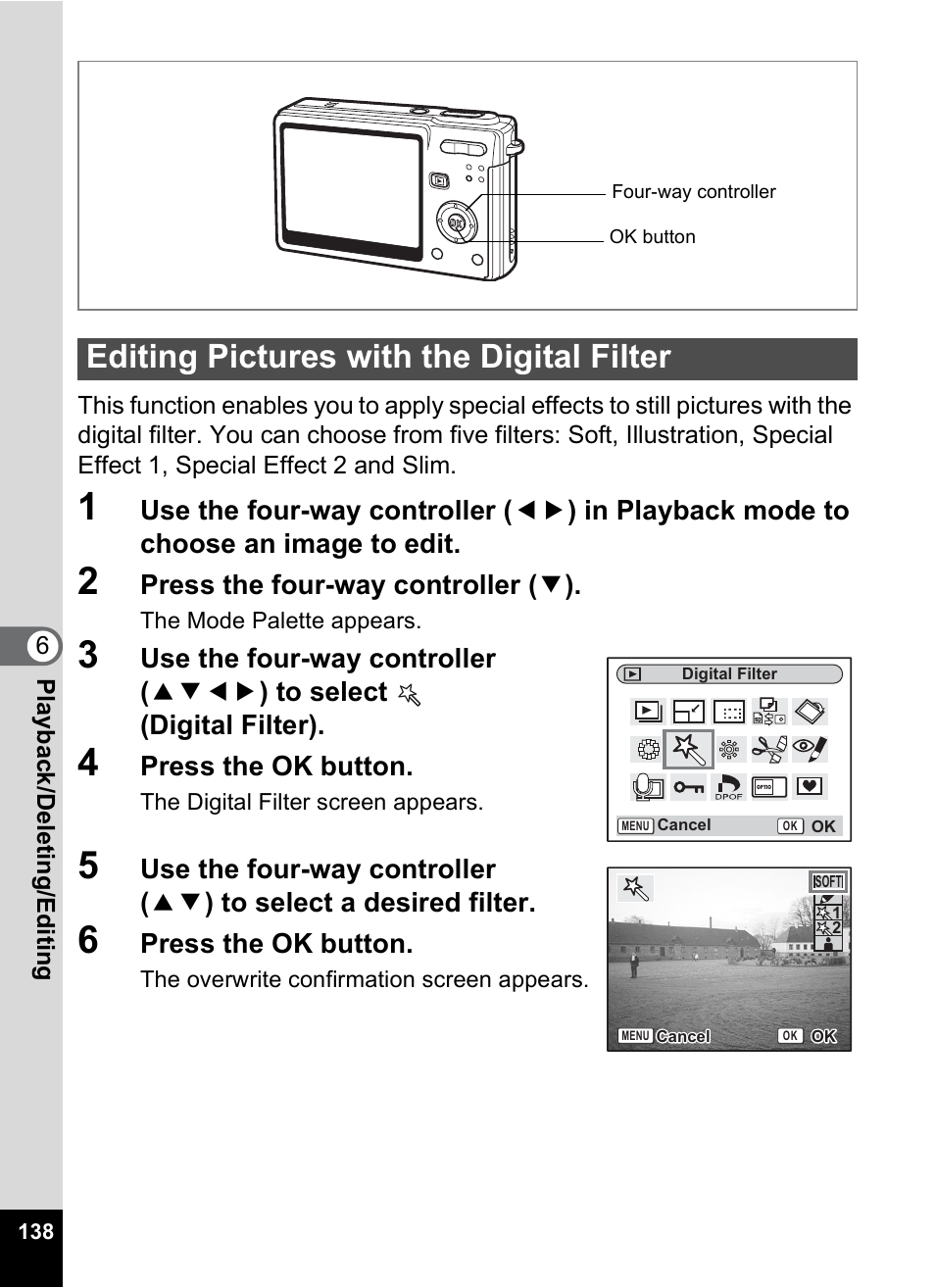 Editing pictures with the digital filter, P.138 | Pentax Optios7 User Manual | Page 140 / 192