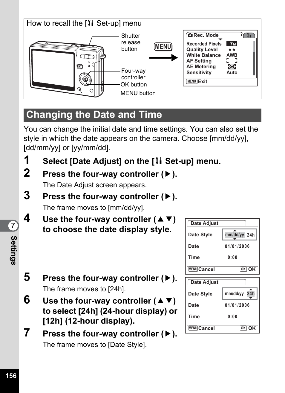 Changing the date and time, To “changing the date and time” (p.156) a, Changing the date and time” (p.156) | P.156, Select [date adjust] on the [ b set-up] menu, Press the four-way controller ( 5 ), How to recall the [b set-up] menu | Pentax Optios7 User Manual | Page 158 / 192