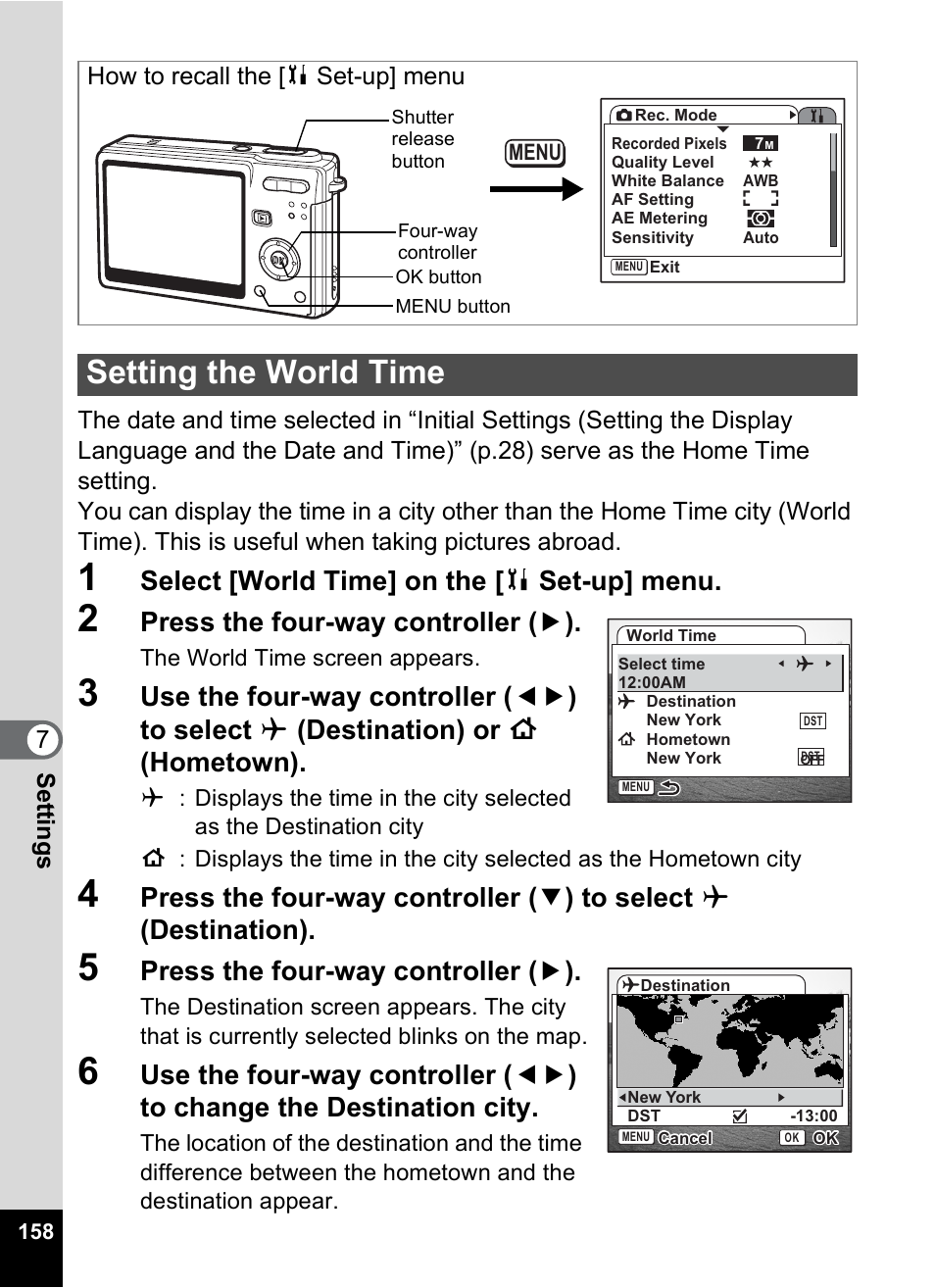 Setting the world time, Setting the world time” (p.158), P.158 | Select [world time] on the [ b set-up] menu, Press the four-way controller ( 5 ), How to recall the [b set-up] menu | Pentax Optios7 User Manual | Page 160 / 192