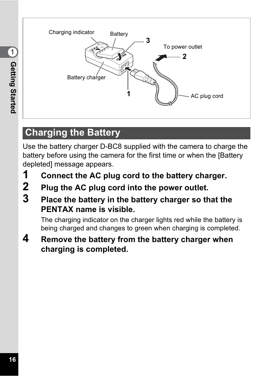 Charging the battery | Pentax Optios7 User Manual | Page 18 / 192
